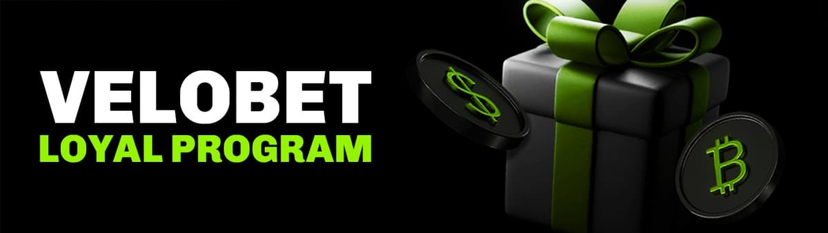 Loyal program Velobet Casino
