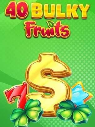 40 Bulky Fruits