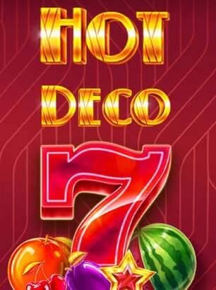 Hot Deco Hot Deco